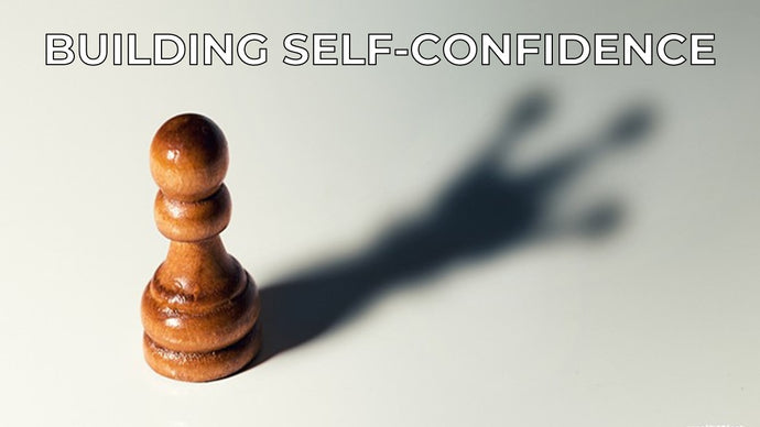 Three tips for building Confidence