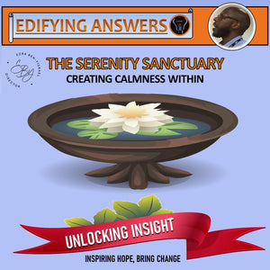 The Serenity Sanctuary