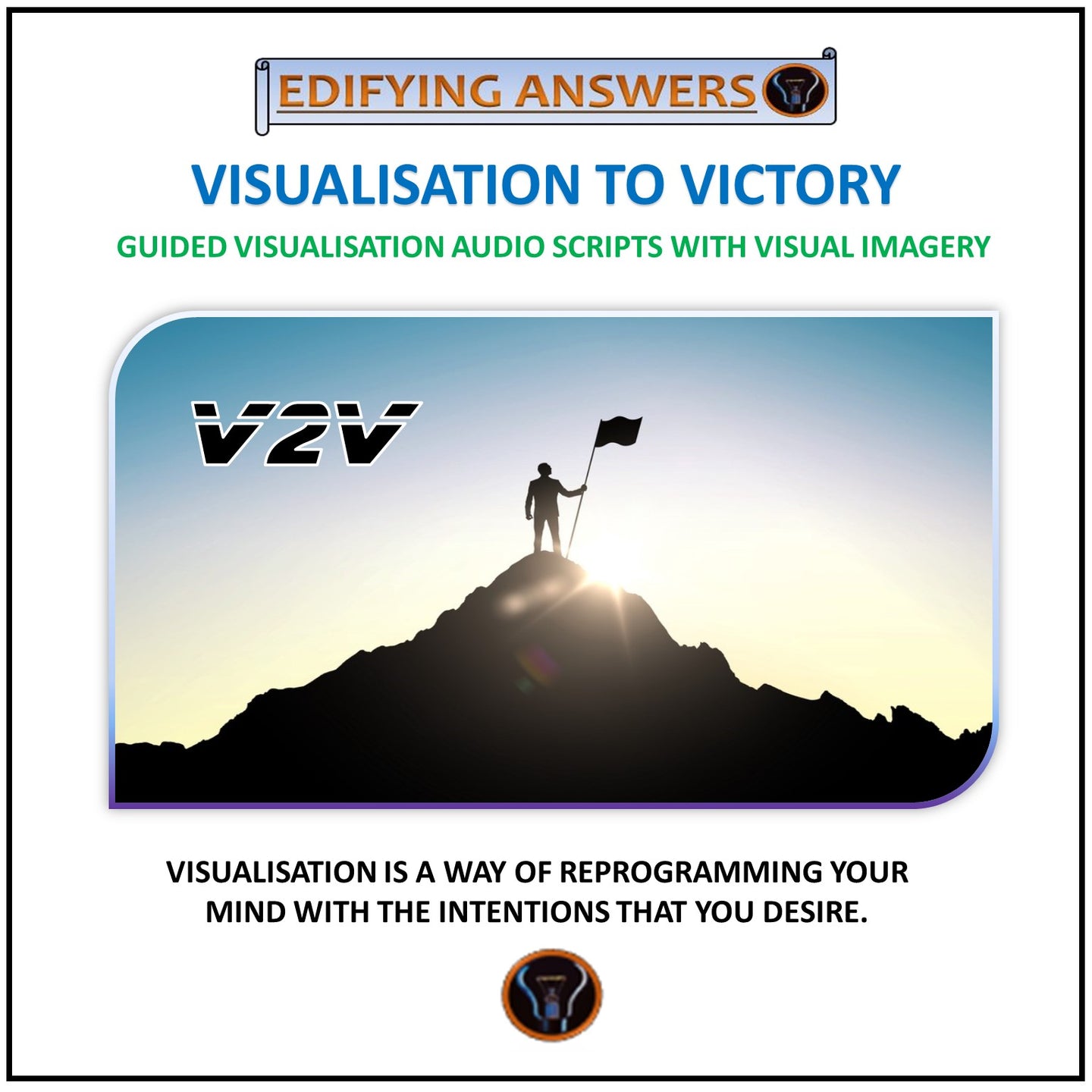Visualisation 2 Victory - Manifest your greatness